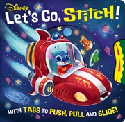 Buy Disney Let's Go, Stitch! : A Push, Pull, Slide Tab Book