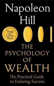 Buy The Psychology of Wealth : The Practical Guide to Achieving Success