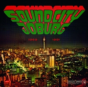 Buy Sound City Joburg 1969-1981