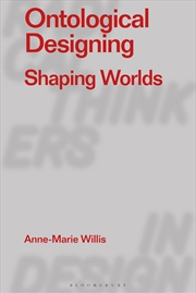 Buy Ontological Designing: Shaping Worlds