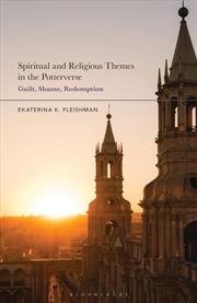 Buy Spiritual and Religious Themes in the Potterverse: Guilt, Shame, Redemption