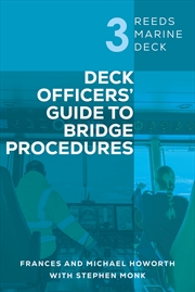 Buy Reeds Marine Deck 3: Deck Officers' Guide to Bridge Procedures