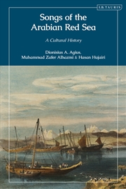 Buy Songs of the Arabian Red Sea: A Cultural History
