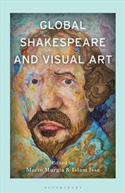 Buy Global Shakespeare and Visual Art