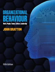 Buy Organizational Behaviour: Work, People, Teams, Culture, Leadership