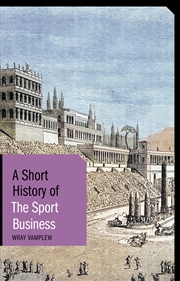 Buy A Short History of the Sport Business