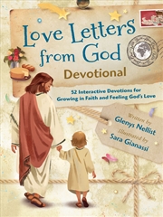 Buy Love Letters From God Devotional: 52 Interactive Devotions For Growing In Faith And Feeling God's Lo