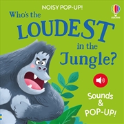 Buy Who's The Loudest In The Jungle?