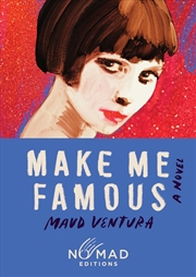 Buy Make Me Famous (Nomad Edition)