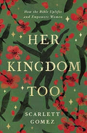 Buy Her Kingdom Too