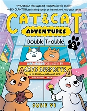 Buy Cat & Cat Adventures Double Trouble