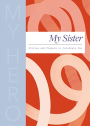 Buy My Sister, My Hero