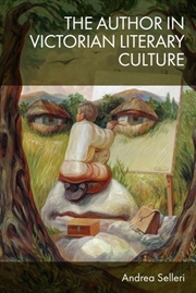 Buy The Author In Victorian Literary Culture