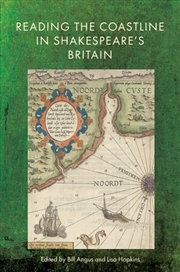 Buy Reading The Coastline In Shakespeare's Britain
