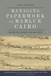 Buy Managing Paperwork In Mamluk Cairo