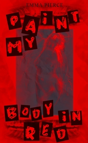 Buy Paint My Body In Red