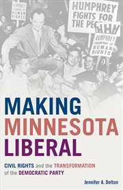 Buy Making Minnesota Liberal