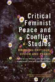 Buy Critical Feminist Peace And Conflict Studies