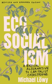 Buy Ecosocialism (Revised And Expanded Edition)