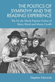 Buy The Politics Of Sympathy And The Reading Experience