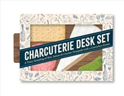 Buy Charcuterie Desk Set