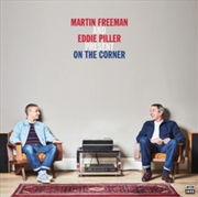 Buy Martin Freeman And Eddie Piller Present On The Corner