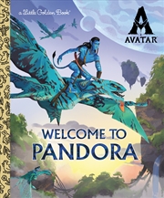 Buy Welcome To Pandora Little Golden Book (Avatar)