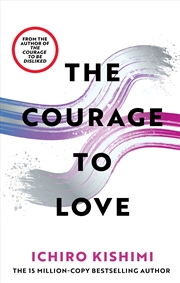 Buy The Courage To Love