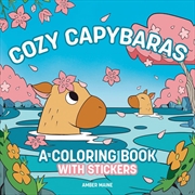 Buy Cozy Capybaras: A Coloring Book With Stickers