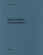 Buy Bächlemeid - Konstanz/Berlin: De Aedibus International