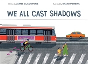 Buy We All Cast Shadows