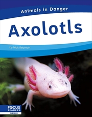 Buy Animals In Danger: Axolotls