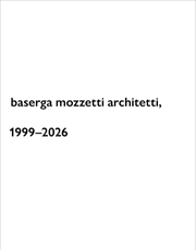 Buy Baserga Mozzetti Architetti, 1999-2026