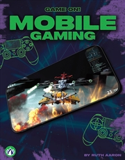 Buy Game On! Mobile Gaming