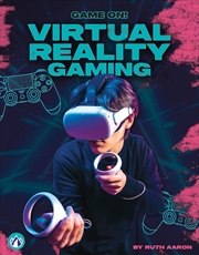 Buy Game On! Virtual Reality Gaming