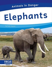 Buy Animals In Danger: Elephants