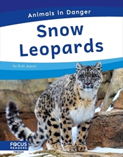 Buy Animals In Danger: Snow Leopards