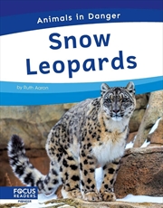 Buy Animals In Danger: Snow Leopards