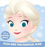 Buy Elsa And The Magical Sled: Pocket Pals