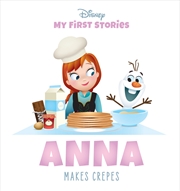 Buy My First Story: Anna Makes Crepes