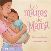 Buy Las Manos De Mama (Bilingual: English & Spanish)