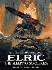 Buy Michael Moorcock's Elric: The Sleeping Sorceress