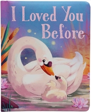 Buy I Loved You Before