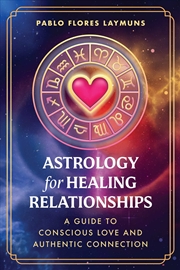 Buy Astrology For Healing Relationships