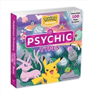 Buy Pokémon Primers: Psychic Types Book