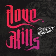 Buy Love Kills