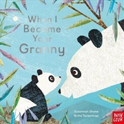 Buy When I Became Your Granny