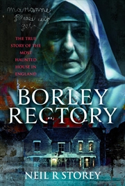 Buy Borley Rectory: The True Story Of The Most Haunted House In England