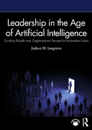 Buy Leadership in the Age of Artificial Intelligence