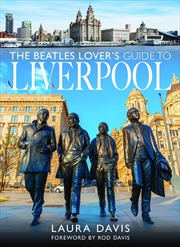 Buy Beatles Lover's Guide To Liverpool